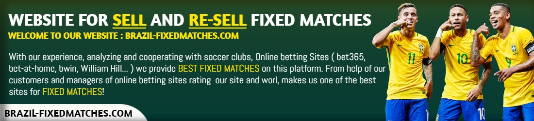 Fixed Matches,Sure Fixed Games,Betting Fixed Matches